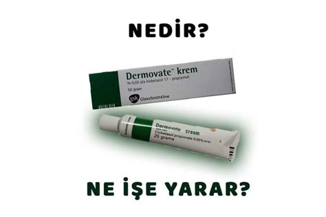 Dermovate merhem ne işe yarar?